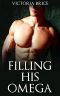 [His Omega 02] • Filling His Omega · A Gay Mpreg M/m Steamy Short